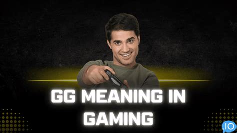 what does gg mean in gaming|GG .